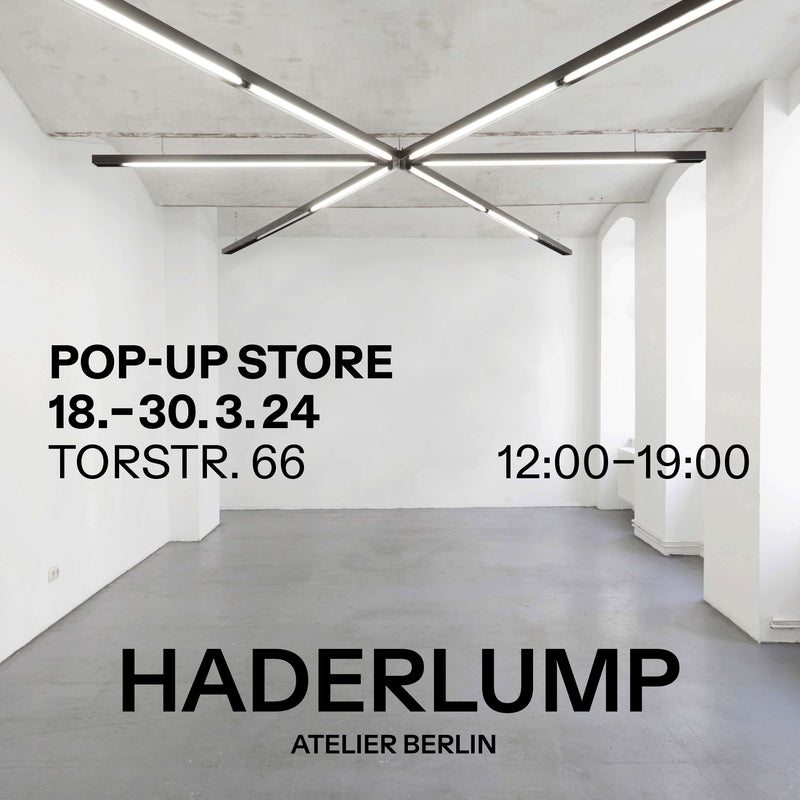 HADERLUMP ATELIER BERLIN POP UP